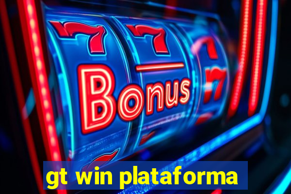 gt win plataforma